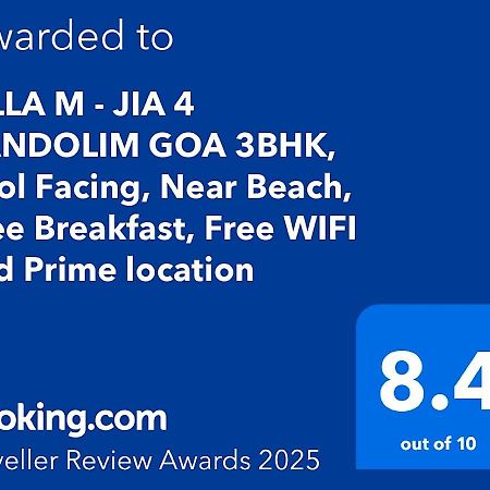 Villa M - Jia 4 Candolim Goa 3Bhk, Pool Facing, Near Beach, Free Breakfast, Free Wifi And Prime Location Aguada Exterior photo